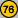 76
